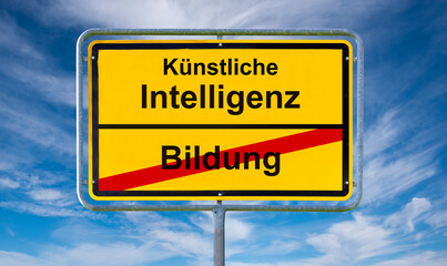Ein Verkehrsschild ist beschriftet mit KI-Intelligenz als Symbolbild für Künstliche Itelligenz vs. menschliche Bildung und Intelligenz - FOTOMONTAGE