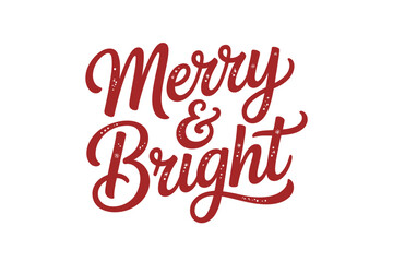The words "Merry & Bright" are written in cursive red lettering on a white background.