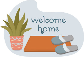 Cozy doormat, soft house slippers placed nearby and decorative potted plant. Illustration of front door scene with Welcome home inscription