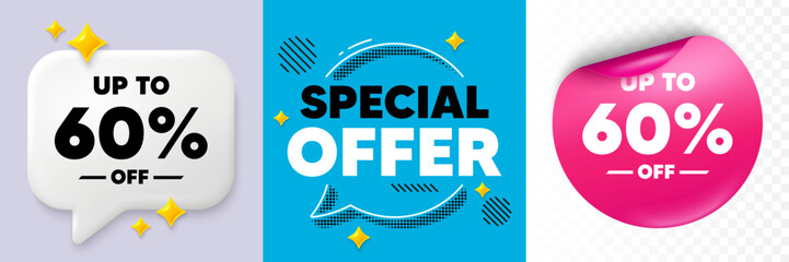 Discount tag speech bubble. 3d sparkles chat, Paper sticker. Up to 60 percent off sale. Discount offer price sign. Special offer symbol. Save 60 percentages. Special offer bubble. Vector