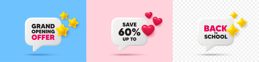 Discount chat speech bubble. 3d stars, sparkles, hearts chat bubbles. Save up to 60 percent. Discount Sale offer price sign. Special offer symbol. Final sale, Back to school tag. Vector