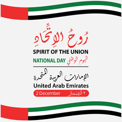 United Arab Emirates National Day Celebration – Spirit of the Union, 2 December