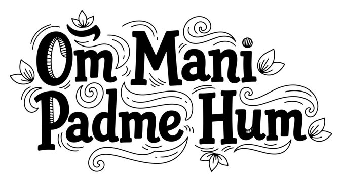 Om Mani Padme Hum Hand Lettering Decorative Buddhist Mantra Vector Illustration
