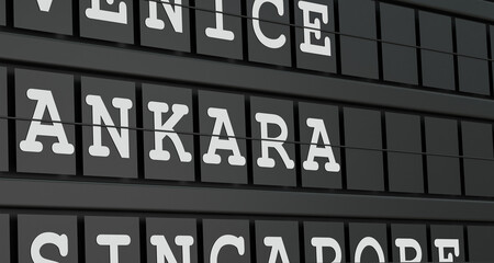 Obraz premium Ankara, Turkey, travel destination, airport departure board. Tourism, booking, vacation, travel, holiday, journey. 3D illustration