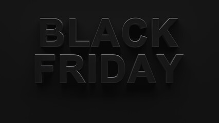 Black Friday text with dark shadows on black background. 3d render of Black Friday text. Dark shadowy Black Friday sales, selling merchandise, or advertisement for Black Friday.