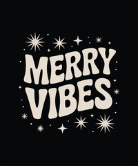 Merry vibes