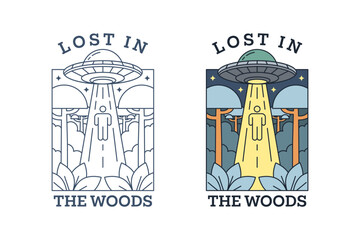 Obraz premium Alien UFO with the words lost in the woods monoline or line art style vector illustration