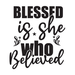 blessed is she who believed
