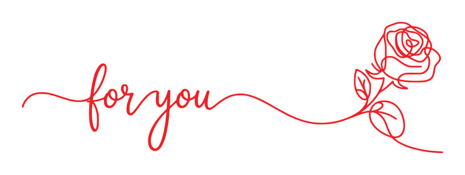 Elegant Red Line Art "For You" Text with a Single Rose Design