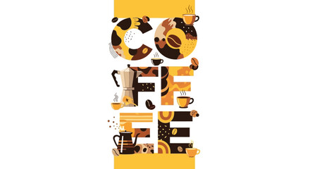 A creative typographic illustration of the word COFFEE composed of various coffee-related elements and patterns.