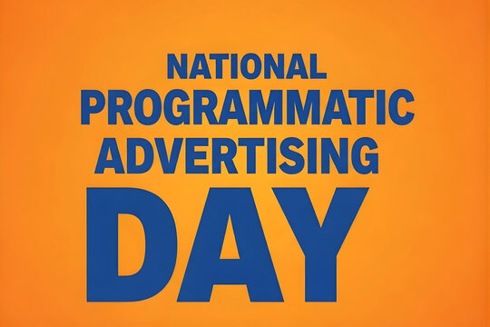 National programmatic advertising day on orange background