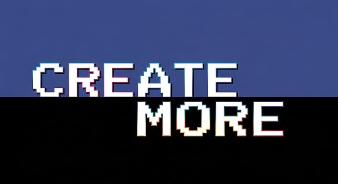 Inspiring pixel art text "CREATE MORE" for your projects.