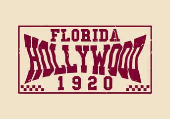 Retro typography college varsity Hollywood florida state Slogan with Grunge effect for jersey, t-shirt, or wall art design - Vector