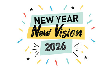 New Year 2026 Typographic Poster | New Vision Motivational Quote Design | Modern Celebration Banner