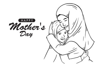 A black and white line drawing depicts a Muslim mother wearing a hijab embracing her daughter for Happy Mother's Day.