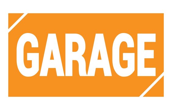 GARAGE text written on orange stamp sign.