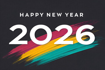 Happy New Year 2026 greeting with bold white text over vibrant pink, yellow, and teal brush strokes on dark background, creating artistic festive celebration generative ai