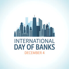 INTERNATIONAL DAY OF BANKS.
