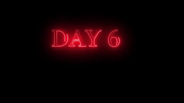 Red Neon Sign Reads DAY6 Against Black Background day 6 glowing text