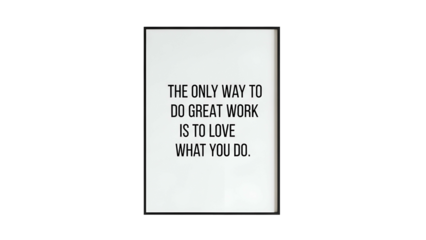 Motivational quote emphasizing passion for excellent accomplishment is displayed on a framed print against a dark backdrop.