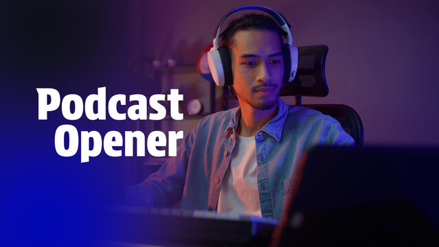 Podcast Opener