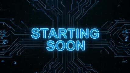 Starting soon text animation with futuristic glow effect. Digital graphic for live stream overlay, broadcast, gaming video. - Powered by Adobe