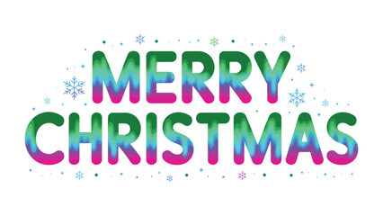 Merry Christmas: Festive holiday message, a vibrant display of holiday cheer, with cheerful lettering and snowflakes.