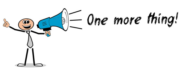 One more thing!