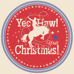Western Christmas label vector illustration with cowboy riding a bucking horse with the festive phrase &ldquo;Yee Haw! Y&rsquo;all Christmas!&rdquo; in a circular rope frame.