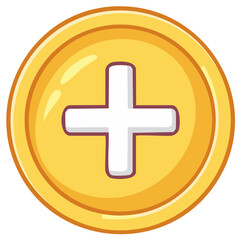 Obraz premium Gold coin with white plus symbol in the center. Cartoon style, isolated.