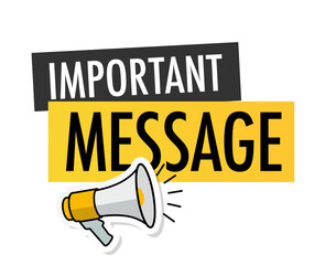 Important Message with megaphone