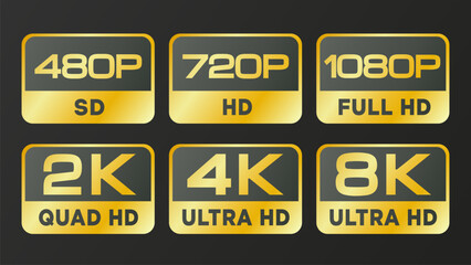 Golden resolution icon set of video display quality standards from 480p to 8K Ultra HD. Gold labels for streaming media. Vector illustration