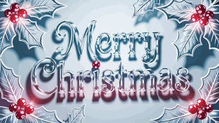 Elegant merry christmas text with icy holly leaves and red berries on a frosty background
