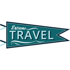 Teal Pennant Flag With White Text Reading Extreme Travel In A Whimsical Font On A Transparent Background