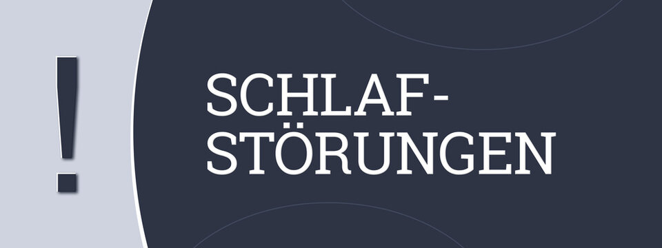 Schlafstoerungen (Sleep disorders) - A blue banner illustration with white text.