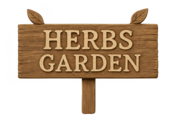 Wooden sign standing with herbs garden text