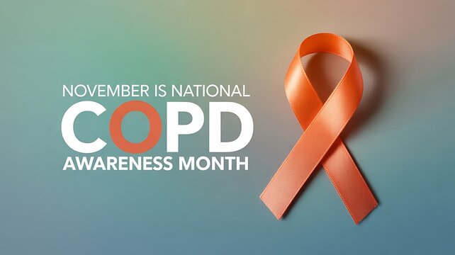 November is national copd awareness month with a prominent orange ribbon symbolizing support and education for respiratory health