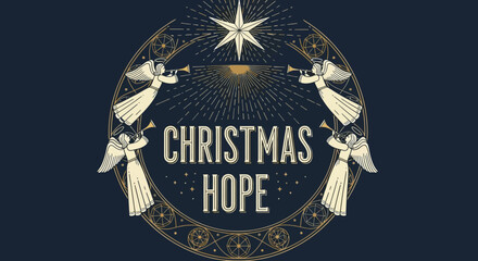 Christmas Hope angels celestial star trumpet holiday seasonal illustration