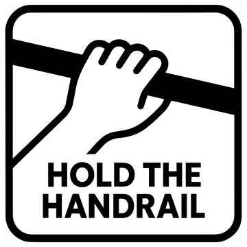 Hold on to handrail icon with transparent background &mdash; safety signage reminding people to maintain balance and prevent falls on stairs or escalators