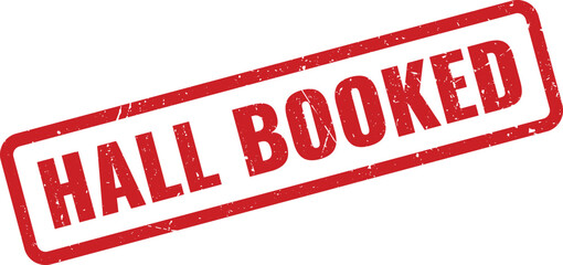 Distinctive Red Rubber Stamp Announcing Hall Booked Status for Event Venue Reservation