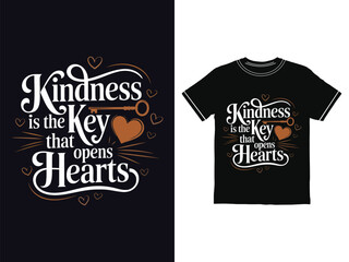 Kindness is the key that opens hearts positive message design template