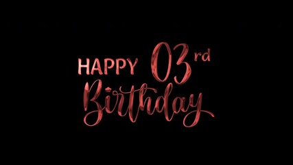 3rd happy birthday text animation in red metallic effect. suitable for birthday celebrations, social media posts, and greeting cards. Includes alpha channel for any background.