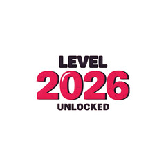 Celebrate new year 2026 level unlocked achievement