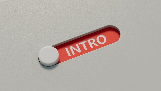 slide switch spelling with INTRO business word.close up of slide switch spelling,Business Concept.3D rendering.