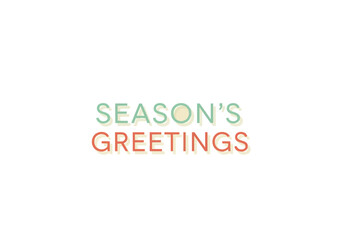 Seasons Greetings Holiday Message with Colorful Text.