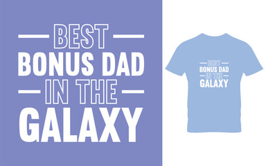 Best bonus dad in the galaxy