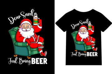 Deer Santa, just bring beer T-shirt, mug, hoodie, quotes, poster design, typography