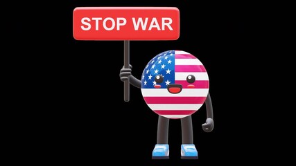 Cute 3D USA flag mascot holding red board with �Stop War� text symbolizing peace and unity message.