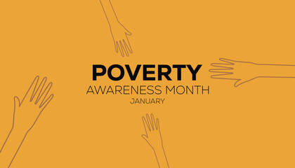 Vector illustration on the theme of Poverty Awareness Month observed each year during January. banner, Holiday, poster, card and background design.
