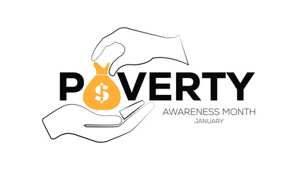 Vector illustration on the theme of Poverty Awareness Month observed each year during January. banner, Holiday, poster, card and background design.